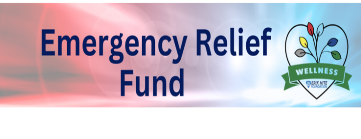Erik Hite Foundation Emergency Relief Fund